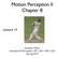 Motion Perception II Chapter 8