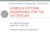 COMPLEX SYSTEMS ENGINEERING FOR THE XXI CENTURY