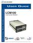 LCM100 USER GUIDE. Line Carrier Modem INDUSTRIAL DATA COMMUNICATIONS