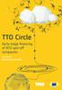 TTO Circle. Early stage ﬁnancing of RTO spin-oﬀ companies. 7th March Berlaymont, Brussels