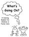 What s Going On? A Coloring Booklet for Children in Foster Care