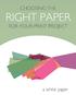Choosing the Right Paper for Your Print Project