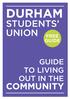 DURHAM STUDENTS UNION COMMUNITY GUIDE TO LIVING OUT IN THE