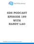 SDS PODCAST EPISODE 189 WITH RANDY LAO