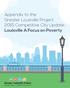 Appendix to the Greater Louisville Project 2015 Competitive City Update: Louisville A Focus on Poverty