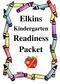 Elkins. Kindergarten. Readiness Packet