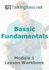 Contents. Bassic Fundamentals Module 1 Workbook