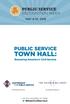 PUBLIC SERVICE RECOGNITION WEEK MAY 6-12, 2018 PUBLIC SERVICE TOWN HALL: Renewing America s Civil Service
