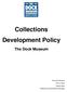 Collections Development Policy The Dock Museum