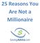 25 Reasons You Are Not a Millionaire