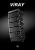 ViRAY. with DDP Dual Diaphragm Planar-wave-driver Technology. Compact 3-way symmetrical line array system. DDP Technology