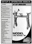 MODEL SETUP & OPERATION MANUAL #25-300QC M1. 14 x 30 WOOD LATHE FEATURES SPECIFICATIONS