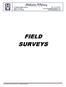 #1 Hollister-Whitney Parkway Fax: FIELD SURVEYS