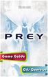 Prey Game Guide. 3rd edition Text by Cris Converse. eisbn Published by