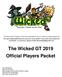 The Wicked GT 2019 Official Players Packet