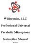 Wildtronics, LLC. Professional Universal. Parabolic Microphone. Instruction Manual