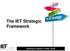 The IET Strategic Framework. Working to engineer a better world