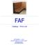 FAF. Catalog Price List SEPTEMBER 1, FINE ART FRAMES LLC BY JESSE GOSLEN Floaterframes.com Toll free