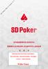 Blockchain Short Deck Poker Game Platform Short Deck Poker + Blockchain Dealing + Safe Digital Currency + Global Operation White Paper